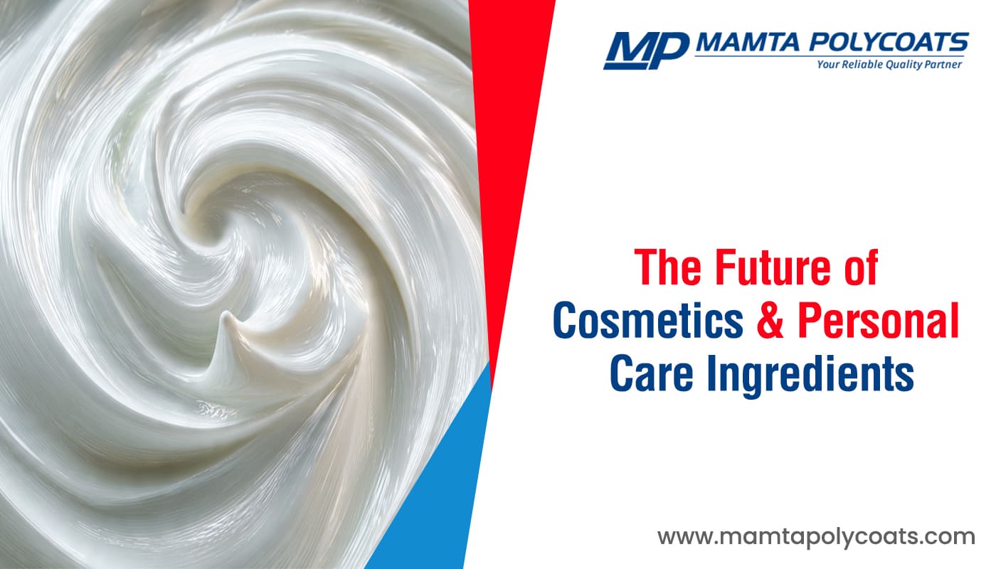 The Future of Cosmetics & Personal Care Ingredients