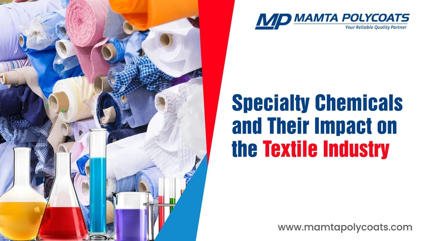 specialty chemicals impact on textile industry